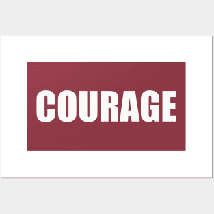 Courage Posters and Art